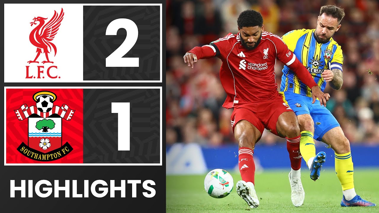 Liverpool 2-1 Southampton | Carabao Cup Highlights ⚽