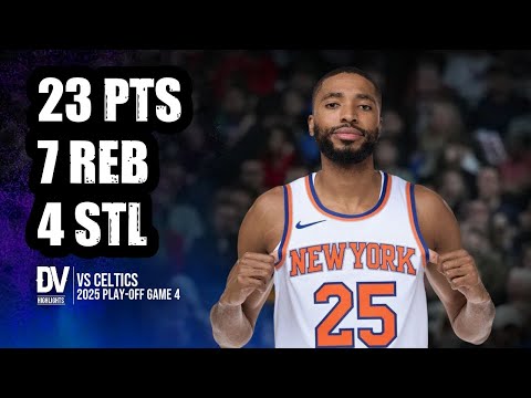 Mikal Bridges vs Celtics 23 pts 7 reb 4 stl | May 12, 2025 | Playoffs