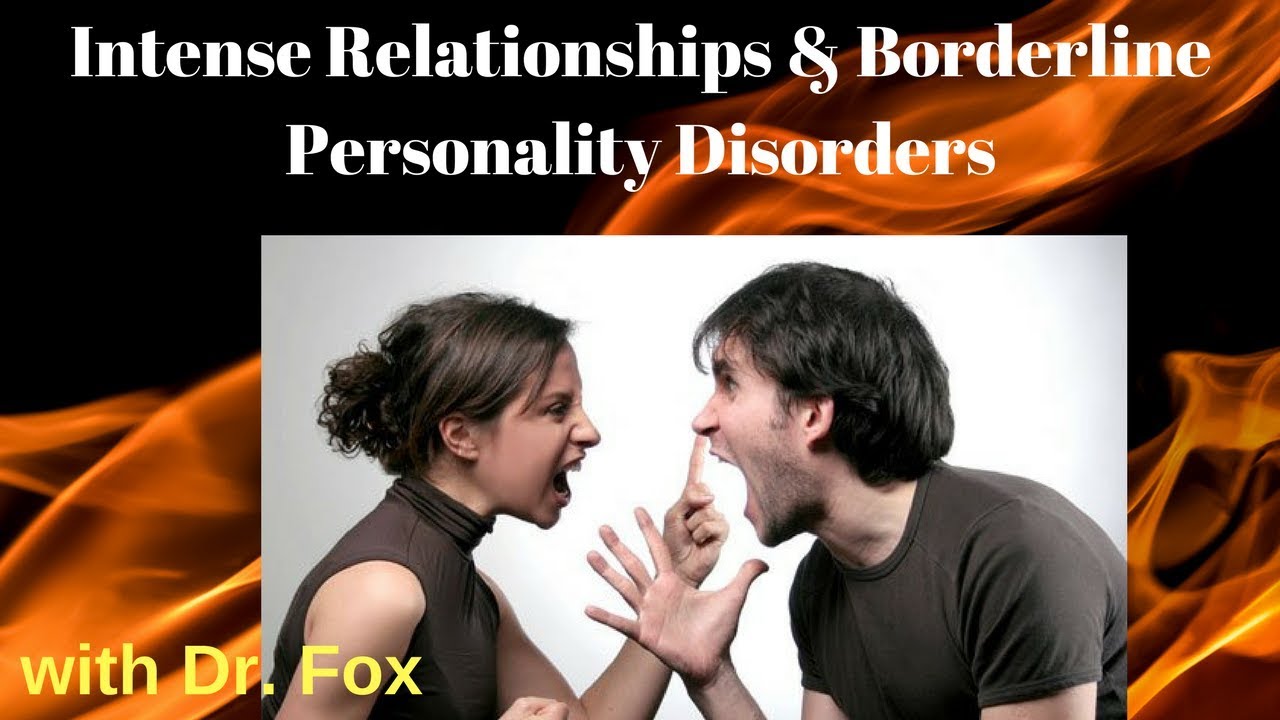 Borderline Personality & Intense Relationships 💔