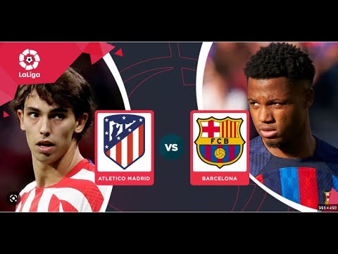 Soi Kèo Atletico Madrid vs Barcelona 09/01 🏟️