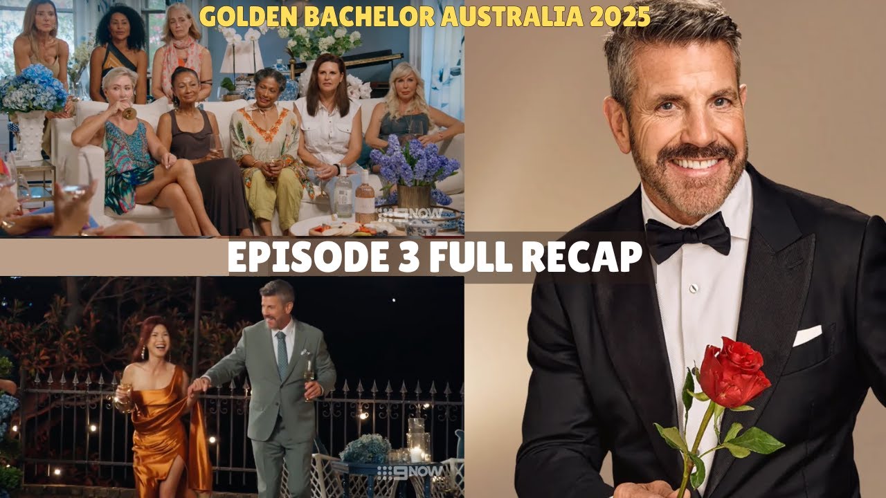Golden Bachelor Australia 2025 Episode 3: Heartwarming Moments & Surprising Twists 🌹