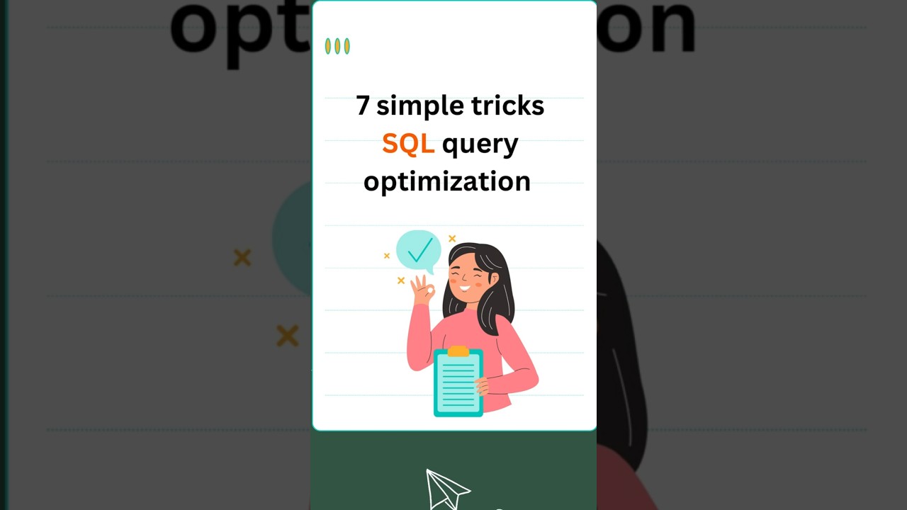 7 SQL Tricks to Boost Query Speed ⚡