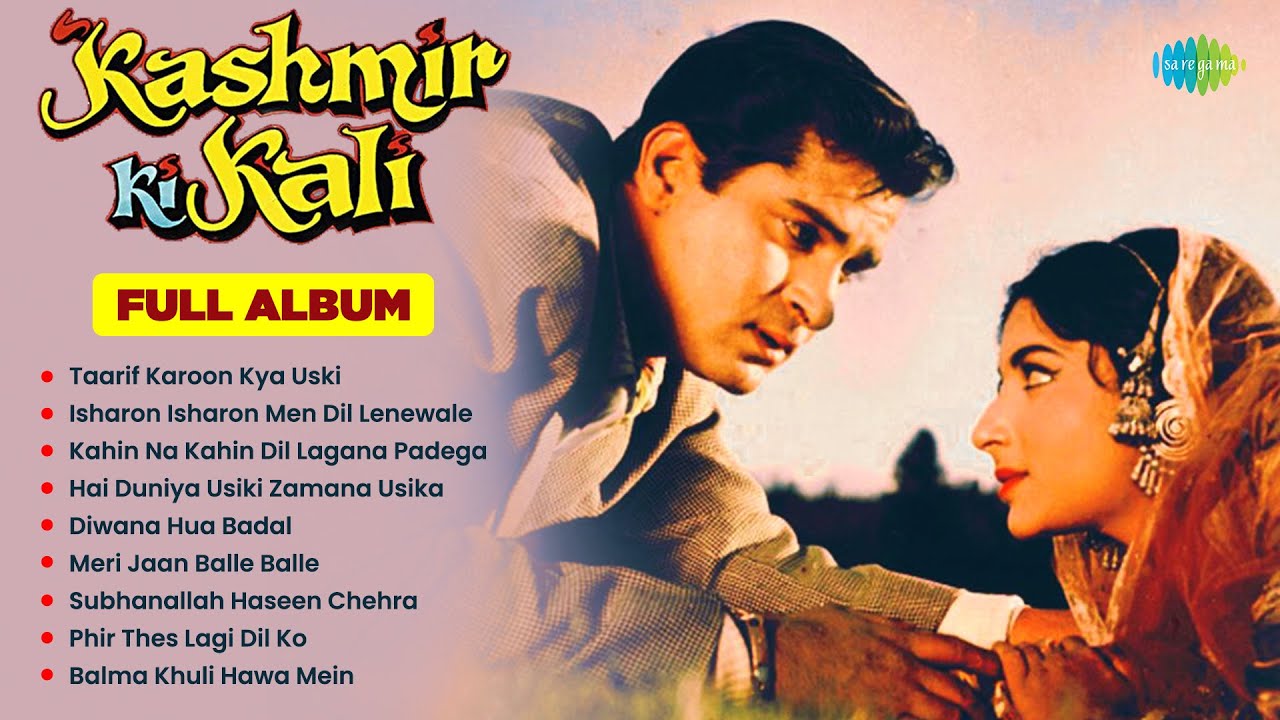 Kashmir Ki Kali Full Album 🎶 | Shammi Kapoor & Sharmila Tagore