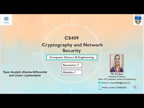 CS 409 CNS module 1 Differential and linear cryptanalysis