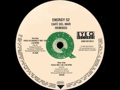 Energy 52 - Café Del Mar (Porte De Bagnolet Mix) [Eye Q Records 1993]