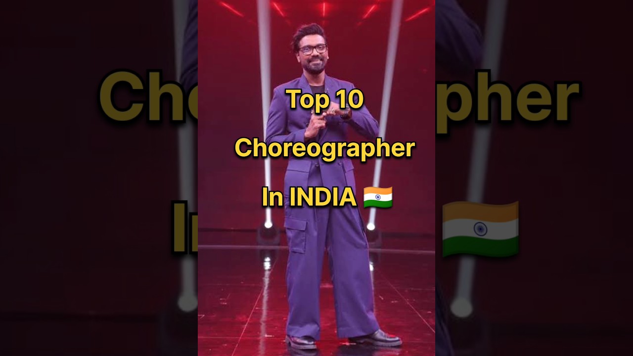 Top 10 India's Top 10 Choreographers You Must Know 🇮🇳 | Viral Dance Icons