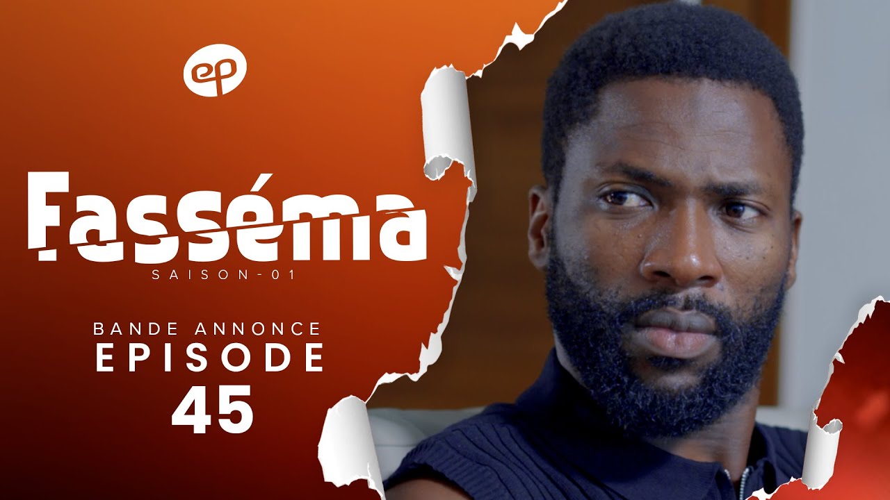 FASSÉMA Saison 1 Épisode 45 : Bande-Annonce – Le Divorce, Malédiction ou Solution ? 💍