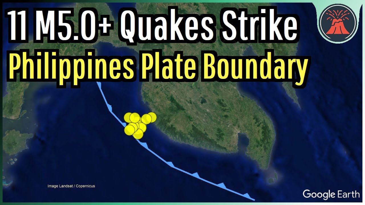 Philippines Earthquake Update: 11 M5+ Quakes Strike Plate Boundary π