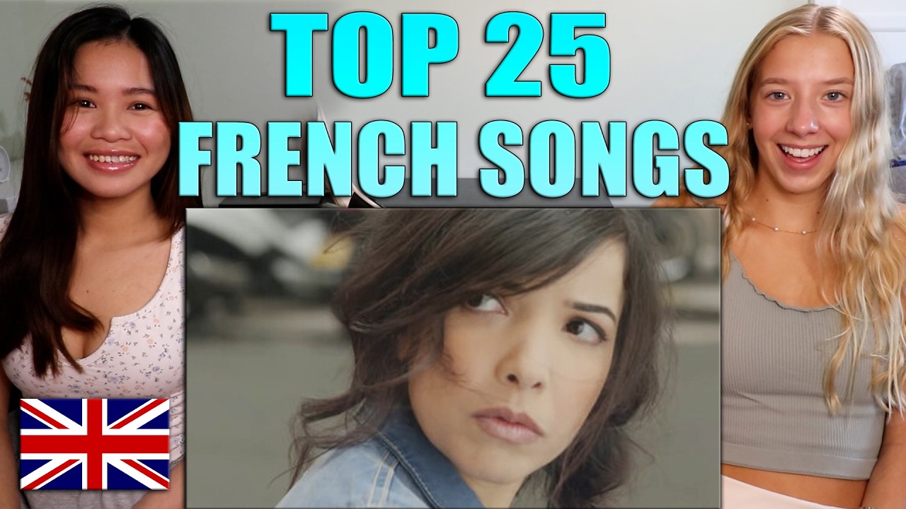 US Girls React to Top 25 French Hits π«π·
