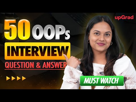 Top 50 Essential OOPs Interview Questions & Answers for Success 💡
