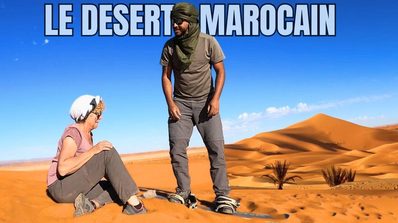 285- Découverte du désert du Maroc : M'hamid & Chegaga 🏜️