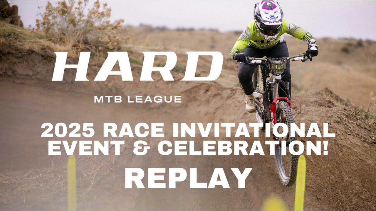 🚵‍♂️ Hard MTB League 2025 Pro Invitational: Live Show & Celebration