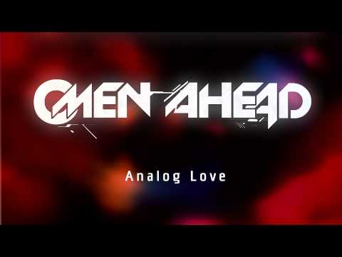 Omen Ahead - Analog Love