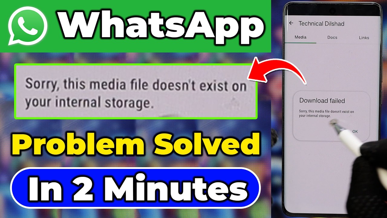 WhatsApp Media Missing Error 📱