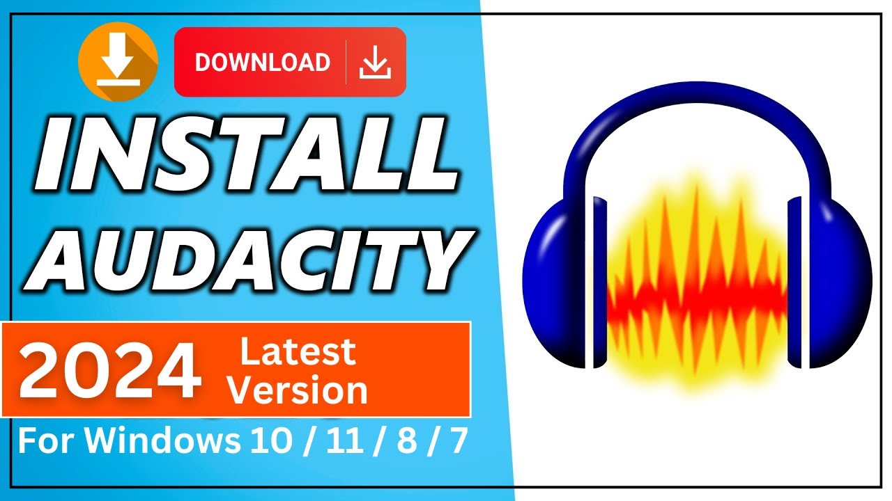 Download the Latest Free Version of Audacity for Windows (2024) 🔽