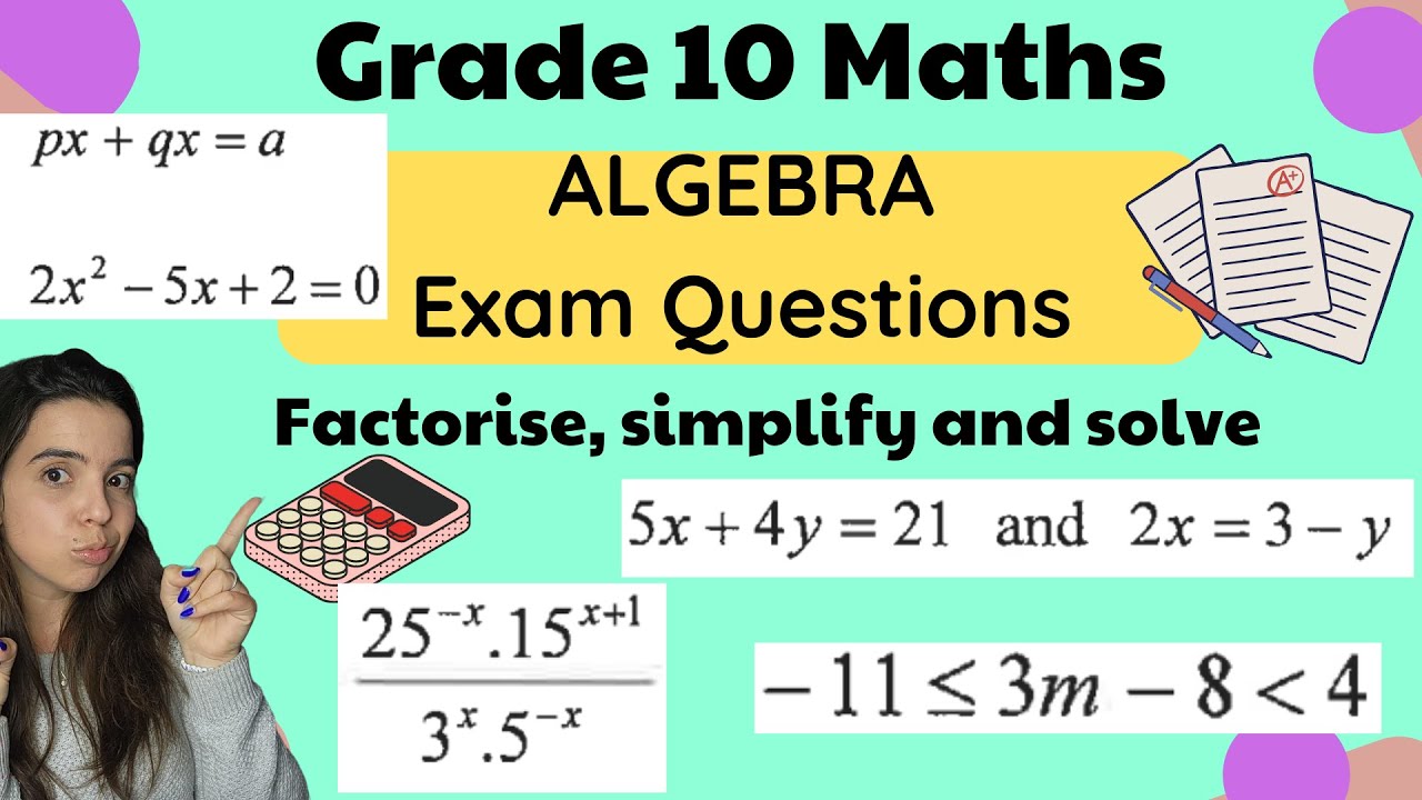 Grade 10 Maths Algebra Practice Questions and Solutions