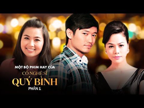 Một Bộ Phim Hay Của Cố Nghệ Sĩ Quý Bình - Phần 1 | Phim Tình Cảm Việt Nam Hay Nhất #QuyBinh