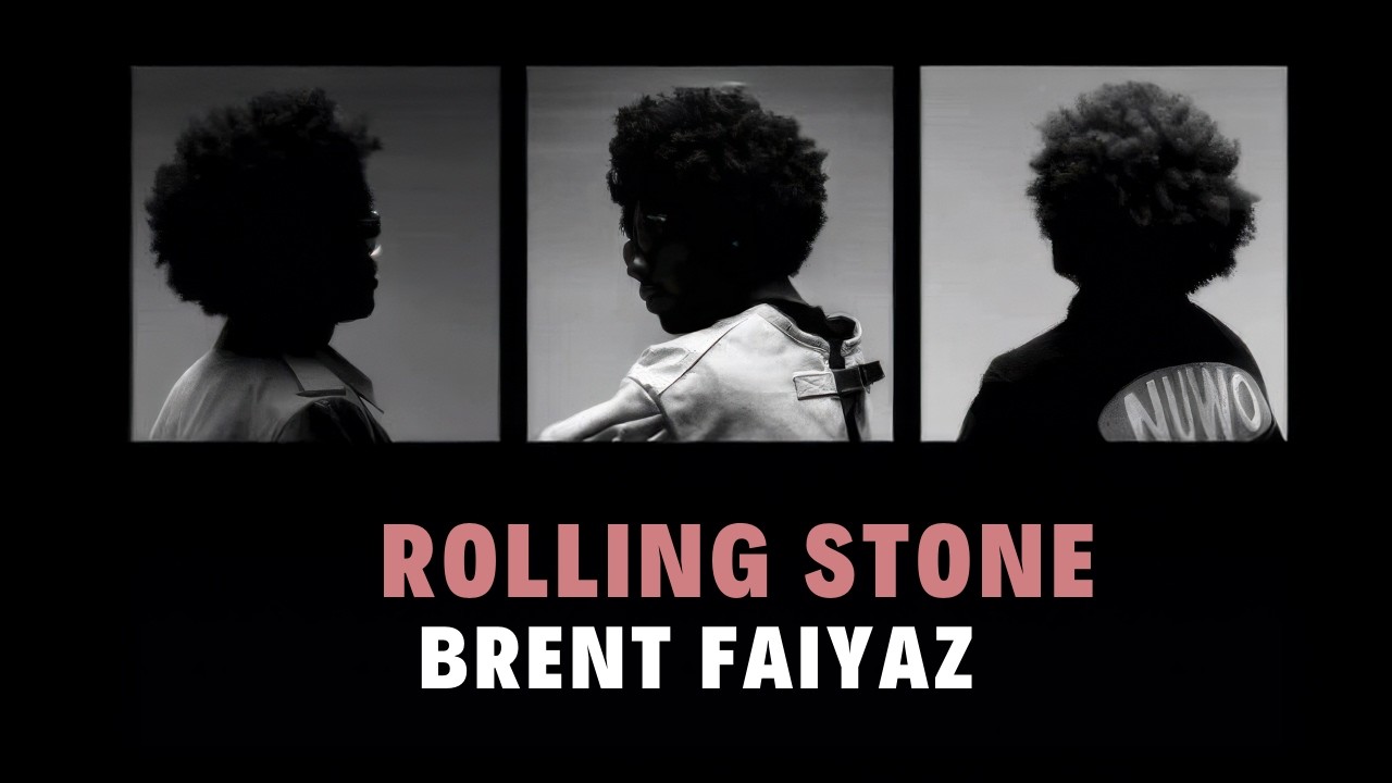 brent faiyaz - rolling stone (lyrics)