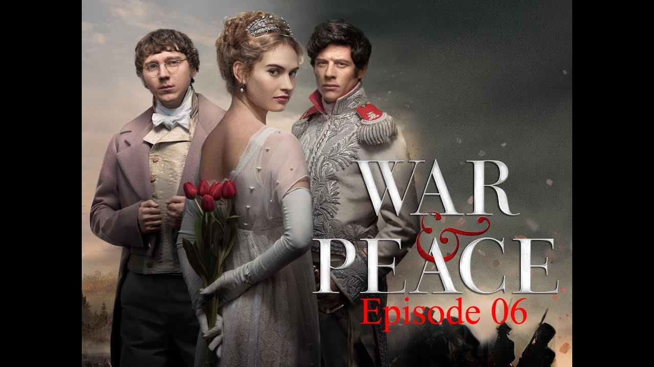 War and Peace (BBC 2016) Final Episode