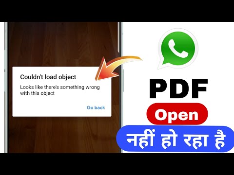 looks like there's something wrong with this object whatsapp | unable to open pdf in whatsapp