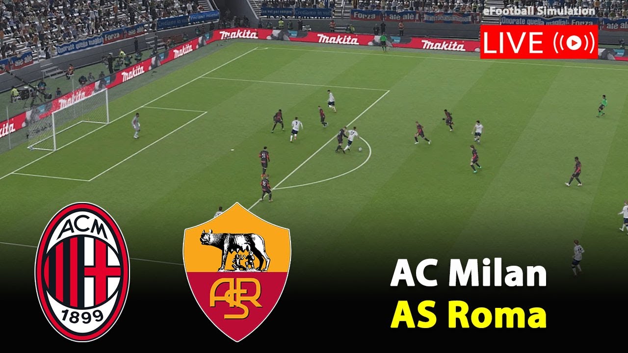 🔥 Live: AC Milan vs AS Roma | Serie A 2025/26 Simulation on eFootball PES 21