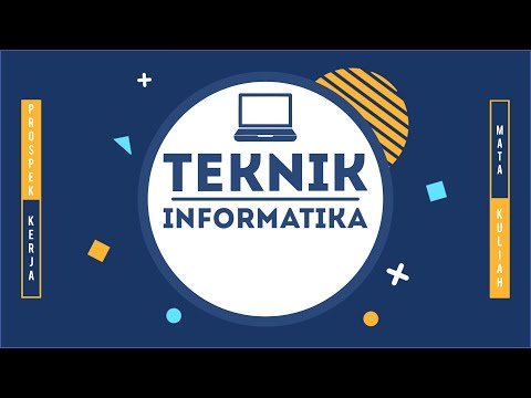 Kuliah Teknik Informatika