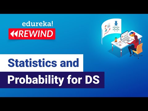 Statistics and Probability for DS | Data Science | Edureka | DS Rewind - 1
