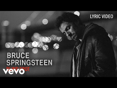 Bruce Springsteen - Blind Spot (Official Lyric Video)