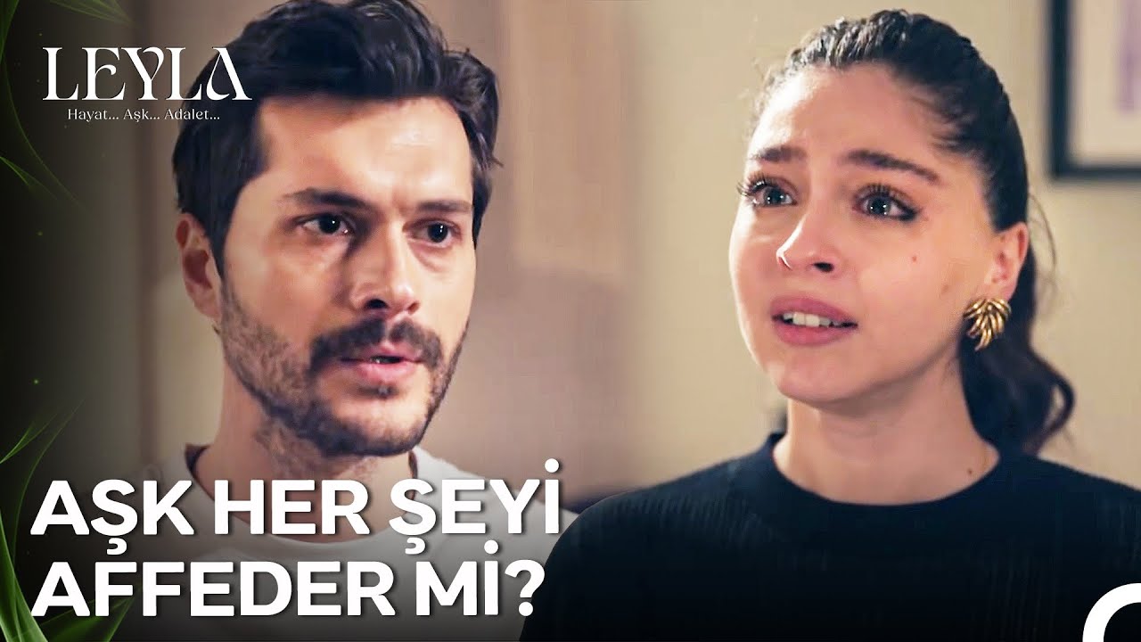 Leyla'nın Aşk ve Adalet Mücadelesi 💖