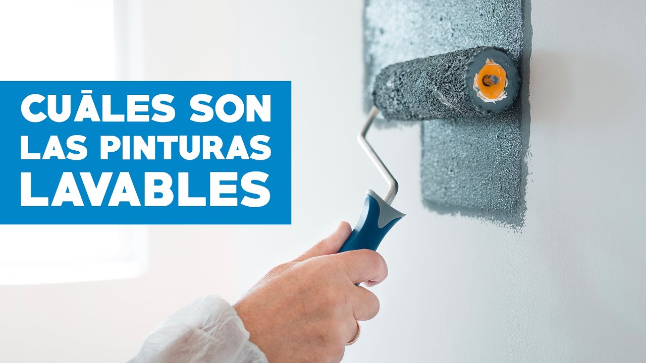 Las Mejores Pinturas Lavables para Interior 🖌️