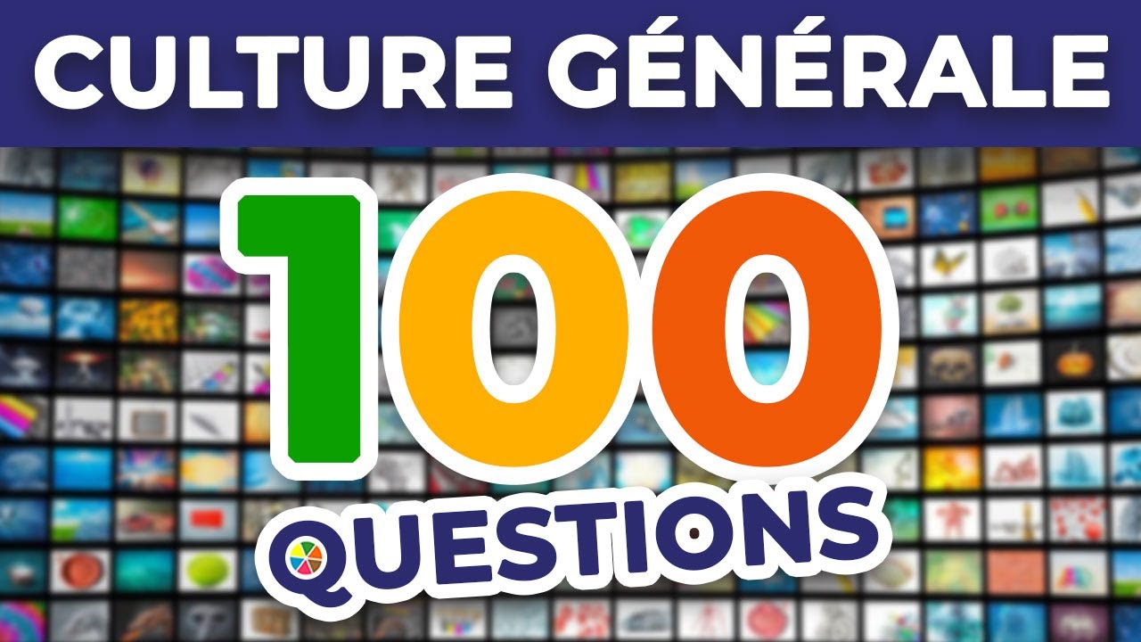 Quiz de Culture Générale : 100 Questions pour Tous Niveaux 🧠