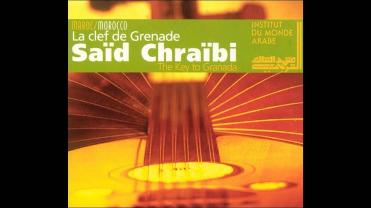 02 Saïd Chraïbi - Al-'ashiq (The Lover) 🎶