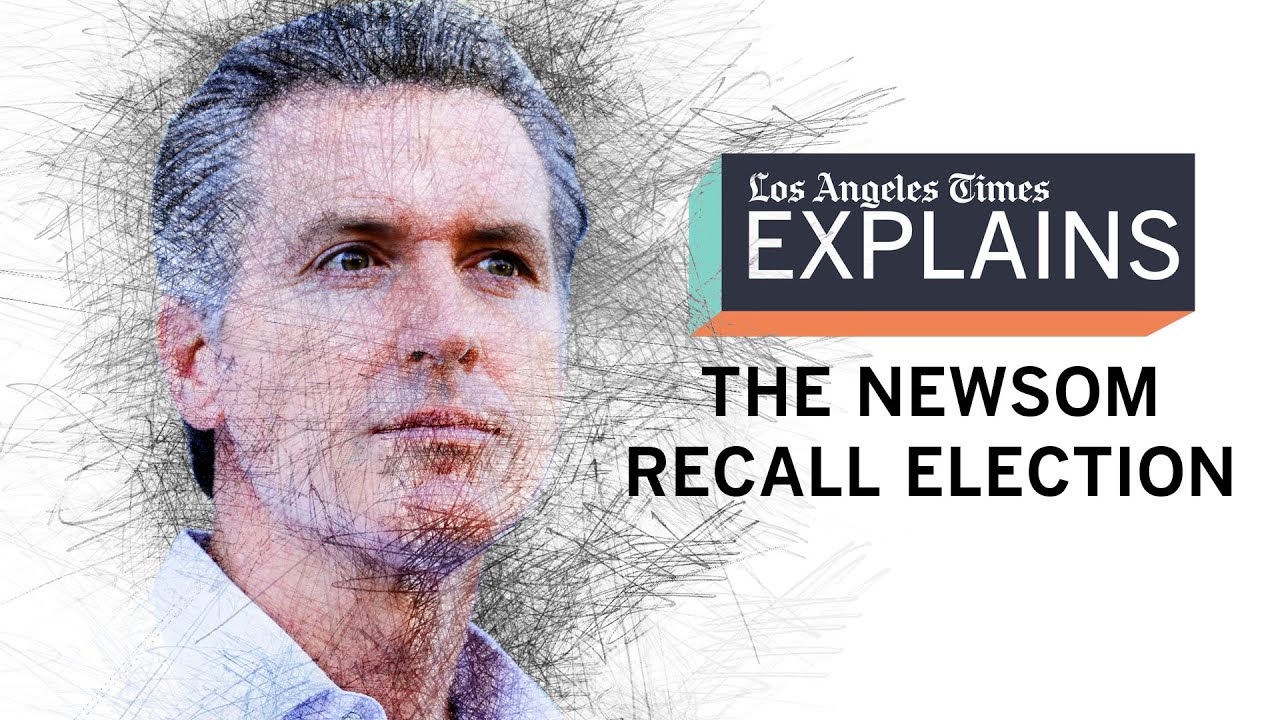 What you need to know about the Newsom recall election