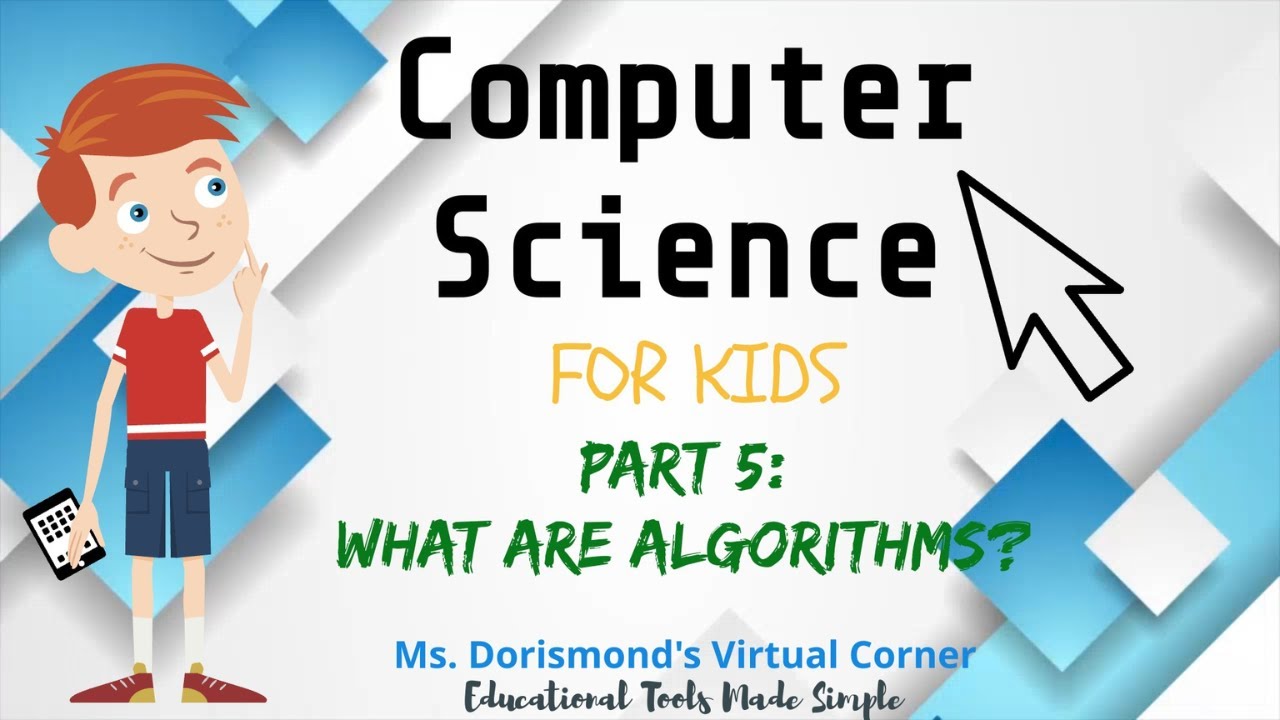 Understanding Algorithms for Kids: A Simple Guide 🖥️ | Computer Science for Grades K-2