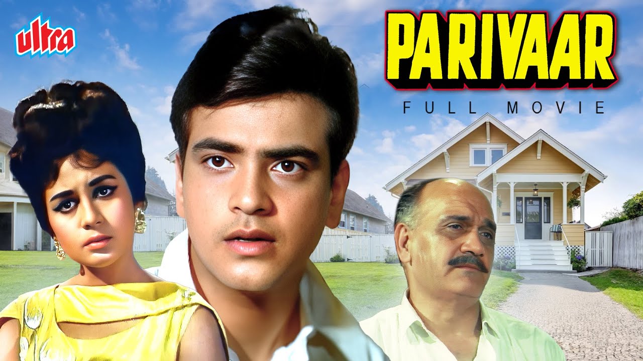 Parivar (1967) - Classic Hindi Drama Starring Jeetendra & Nanda 🎬