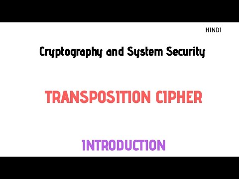 Transposition Cipher | Introduction in Hindi | Cryptography and system security
