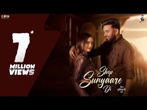 Shop Sunyaara Di (Official Video) Baaghi | Mirror | Latest Punjabi Songs