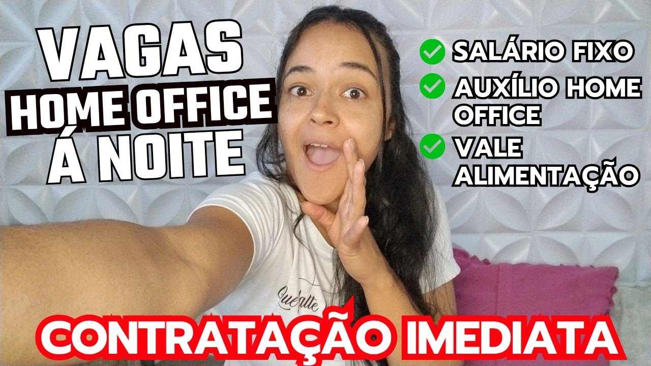 3 Vagas de Home Office Noturno 💻 Meio Período