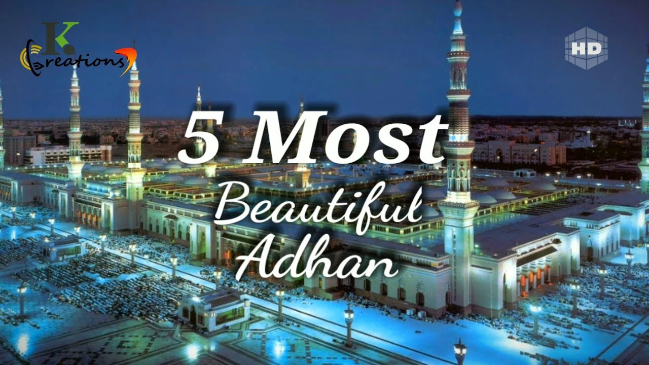 The Most Beautiful Azan: A Heartfelt Call to Prayer