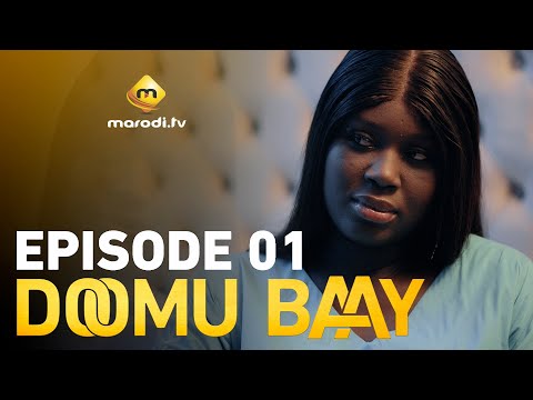 Série - Doomu Baay - Episode 01- VOSTFR