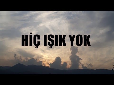 No.1 Hiç Işık Yok (feat. Melek Mosso) (ŞARKI SÖZLERİ)