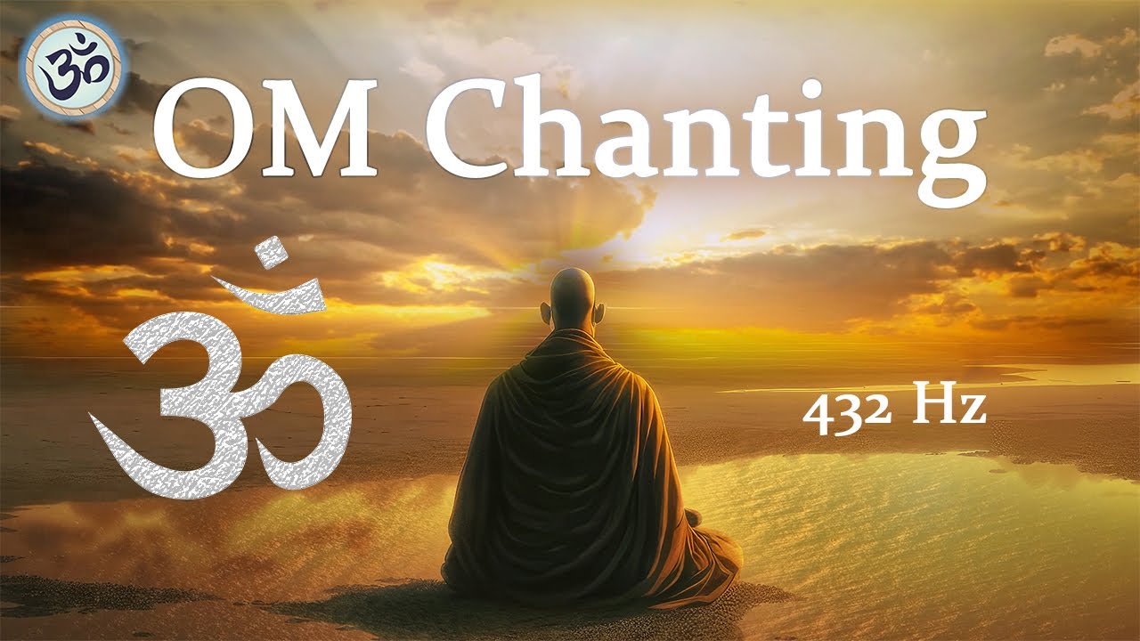 OM Chanting 432Hz for Stress Relief & Meditation 🕉️