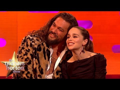 Jason Momoa Always Visits Emilia Clarke Whenever He's In London | The Graham Norton Show