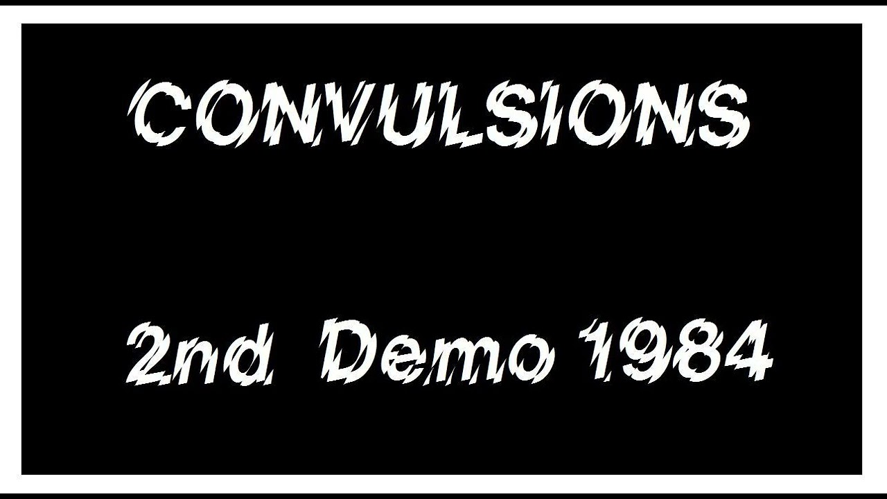 CONVULSIONS - Demo 1984 UK82 Punk 🎸