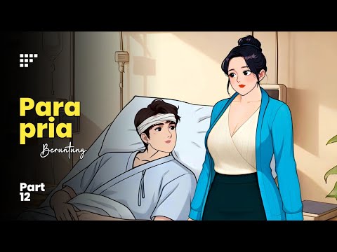 PARA PRIA BERUNTUNG Part 12 - Drama Animasi Sekolah