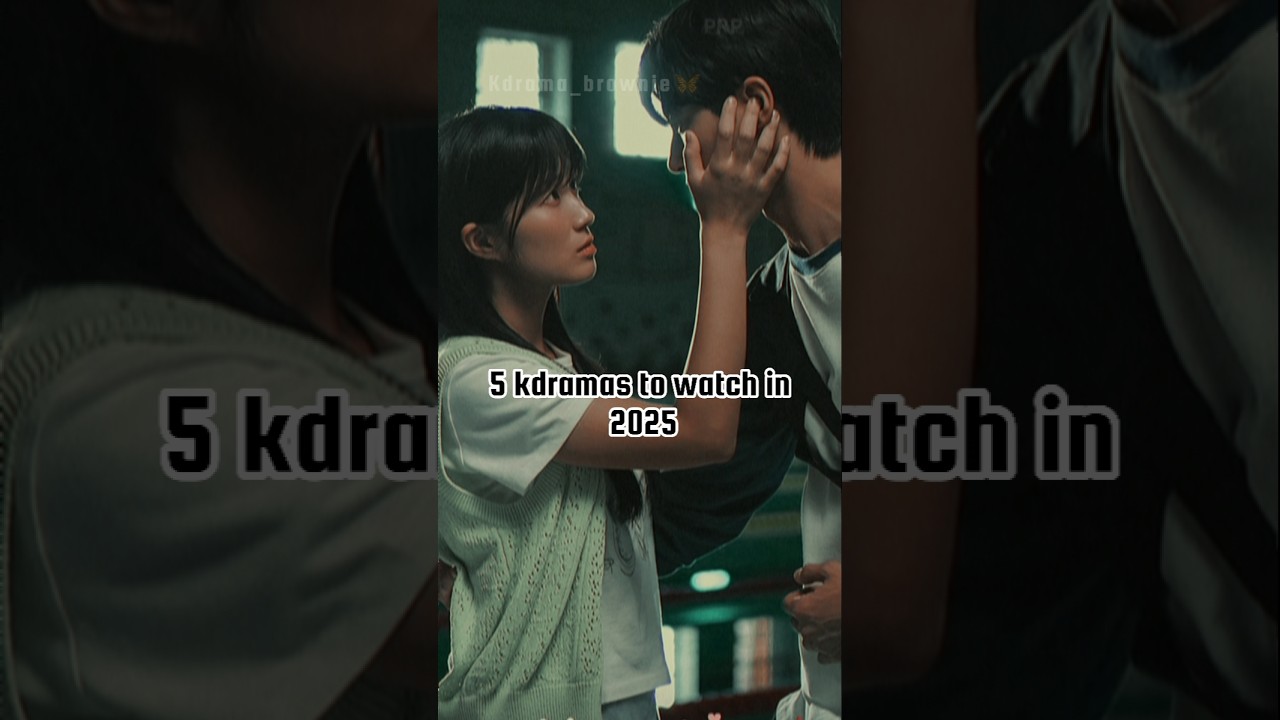 5 Top 5 K-Dramas to Watch in 2025 🎬