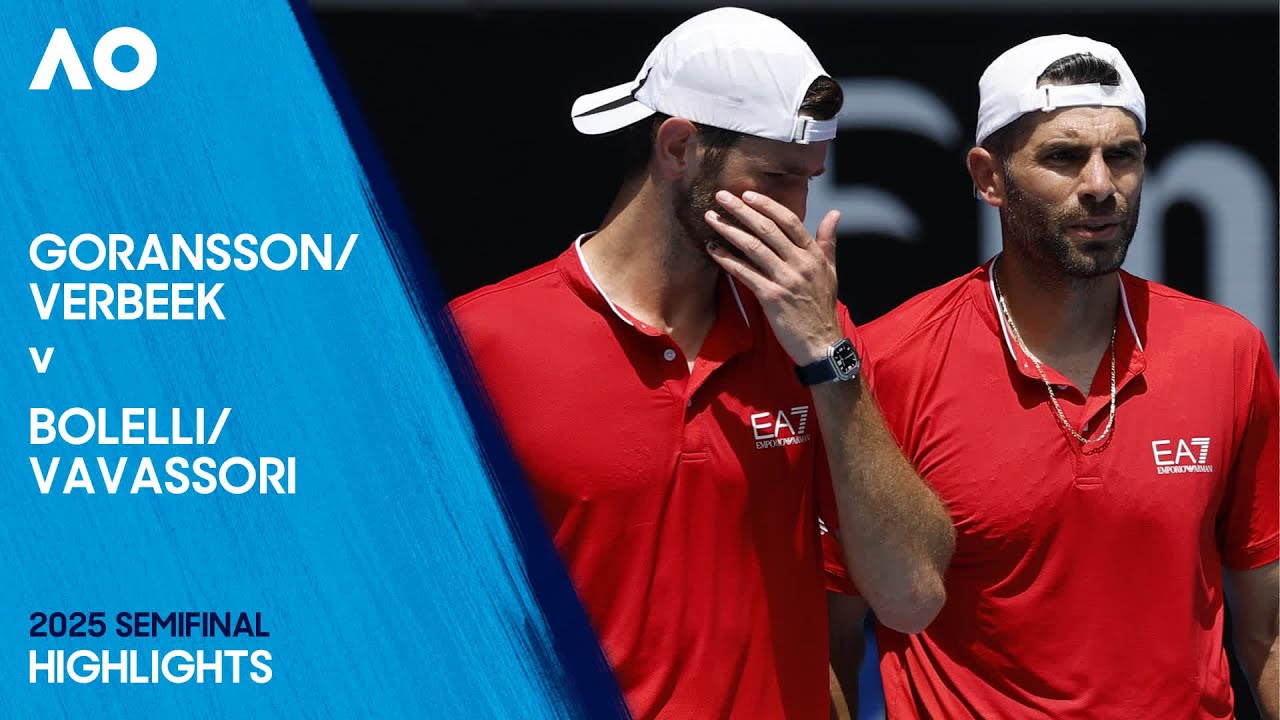 Goransson/Verbeek v Bolelli/Vavassori Highlights | Australian Open 2025 Semifinal