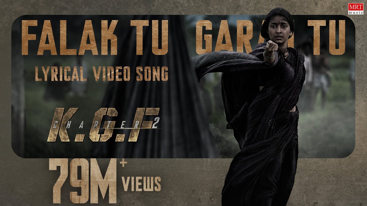 Falak Tu Garaj Tu Lyrical | KGF Chapter 2 🎶
