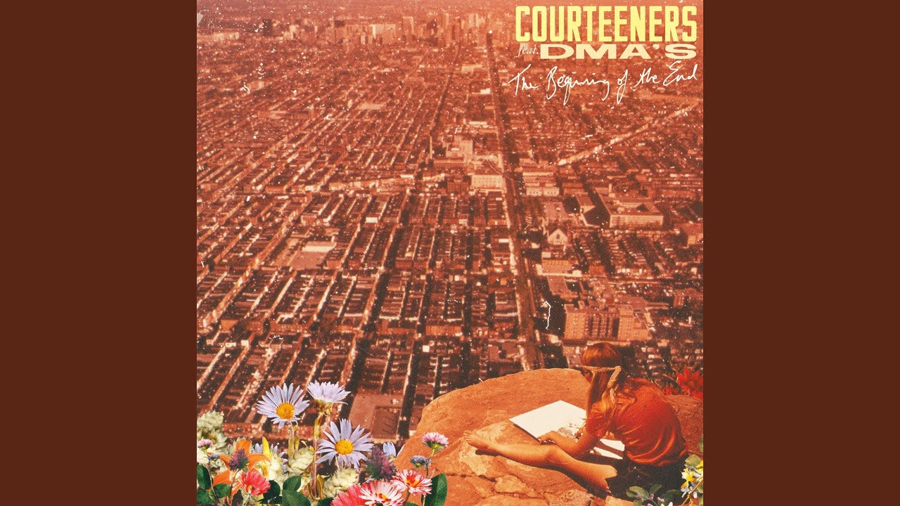 The Beginning Of The End (feat. DMA'S) – Courteeners & More | Official Audio