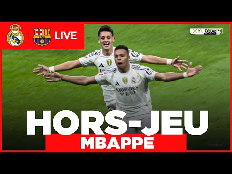 LIVE / Real Madrid – FC Barcelone : Le BANGER de Kylian MBAPPÉ… Hors-jeu d'un centimètre !